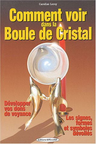 La boule de cristal révèle votre avenir