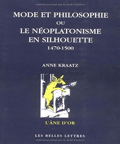 Mode et philosophie ou Le néoplatonisme en silhouette, 1470-1500