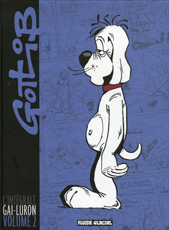 Gai-Luron : l'intégrale. Vol. 2