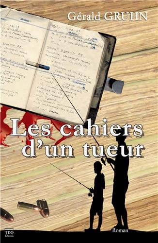 Les cahiers d'un tueur