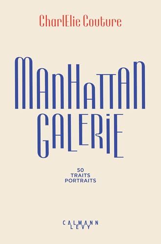 Manhattan galerie : 50 traits portraits