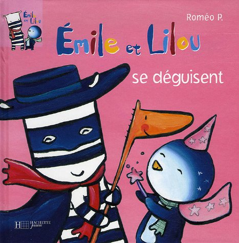 Emile et Lilou. Vol. 8. Emile et Lilou se déguisent