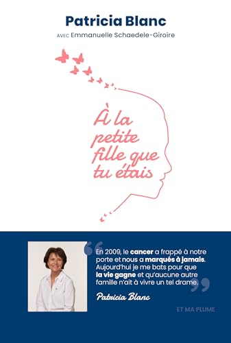 A la petite fille que tu étais