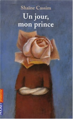 Un jour, mon prince