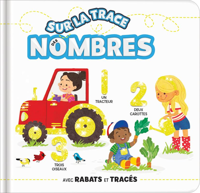 Sur la trace des nombres : Avec rabats et traçés