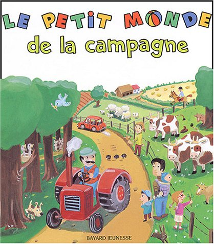 Le petit monde de la campagne