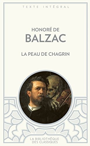 La peau de chagrin : roman philosophique
