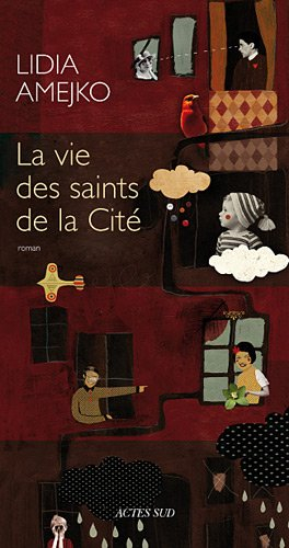 La vie des saints de la cité