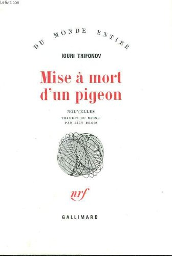 Mise à mort d'un pigeon