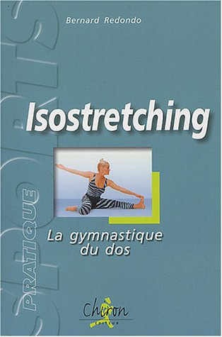 Isostretching : la gymnastique du dos
