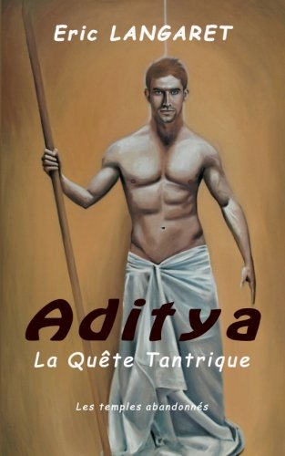 Aditya: la quete tantrique