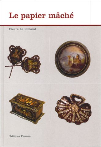 Le papier mâché