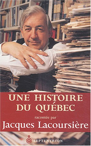Une histoire du Québec