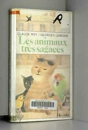 Les Animaux très sagaces