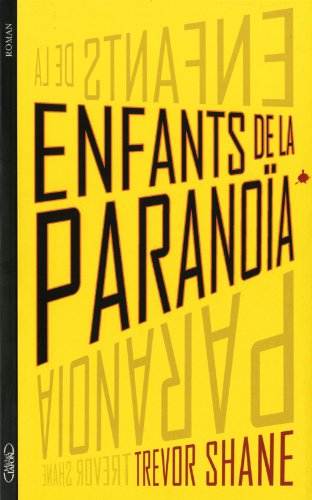 Enfants de la paranoïa