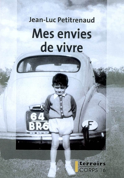 Mes envies de vivre : mes plus belles histoires de table : récit