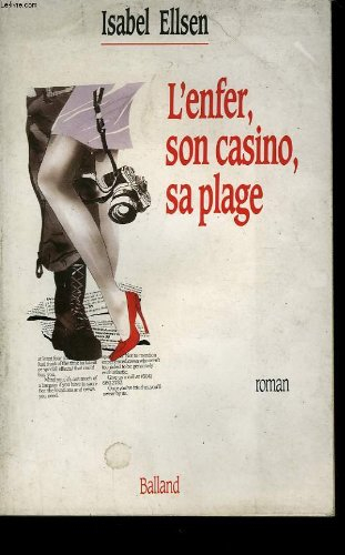 L'Enfer, son casino, sa plage