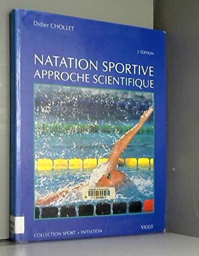Approche Scientifique de la natation sportive