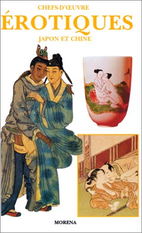 chefs-doeuvres érotiques : japon et chine