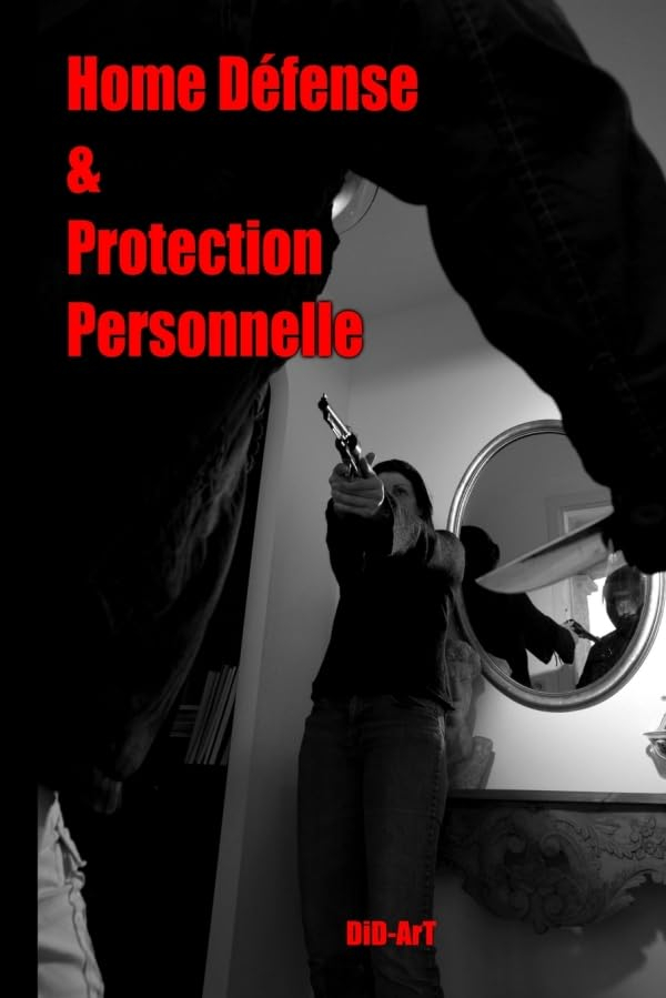 Home Défense et Protection Personnelle
