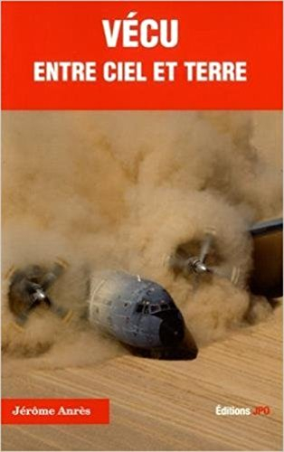 Vécu entre ciel et terre...