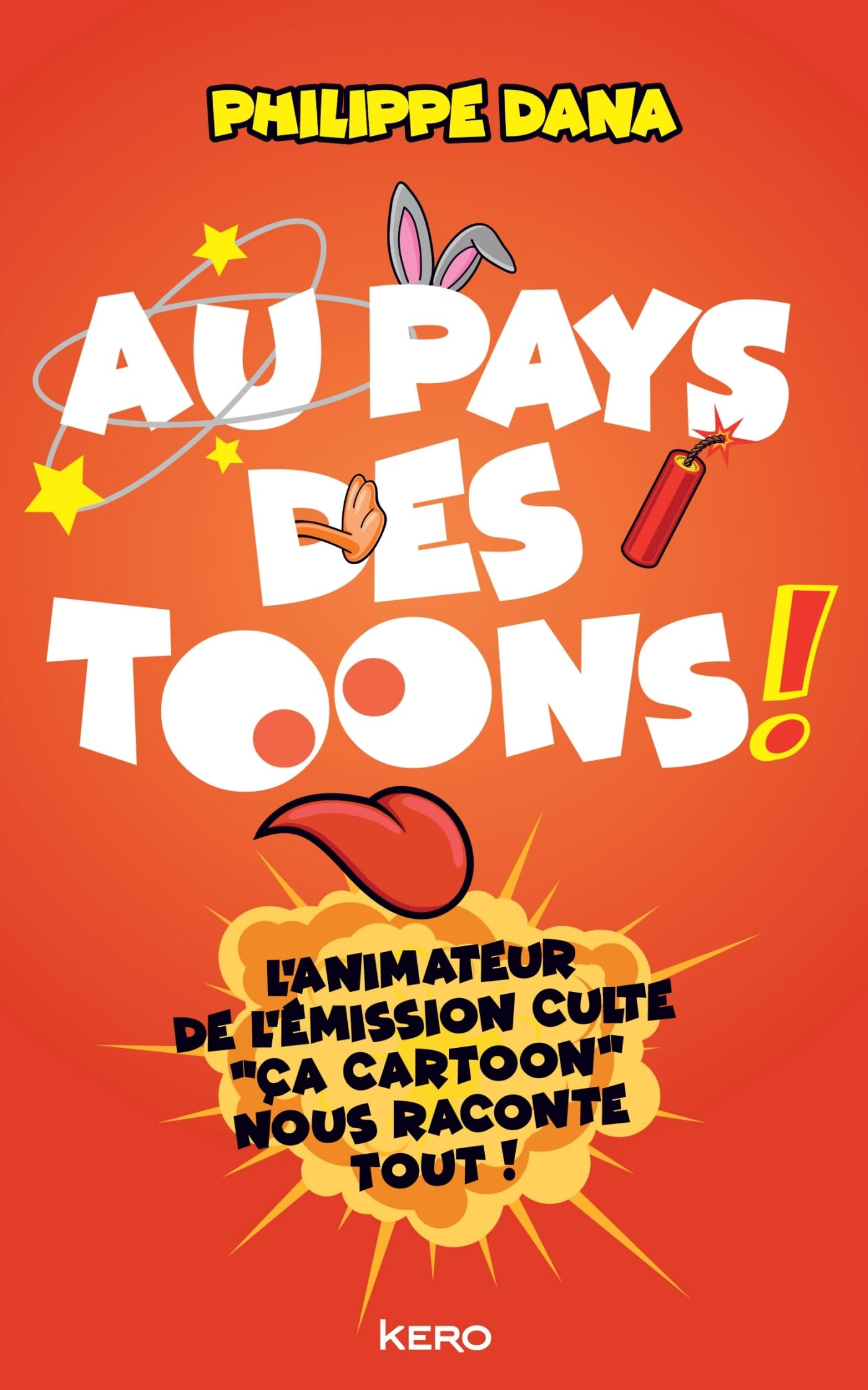 Au pays des toons ! : l'enquête rigoureusement farfelue et parfaitement subjective