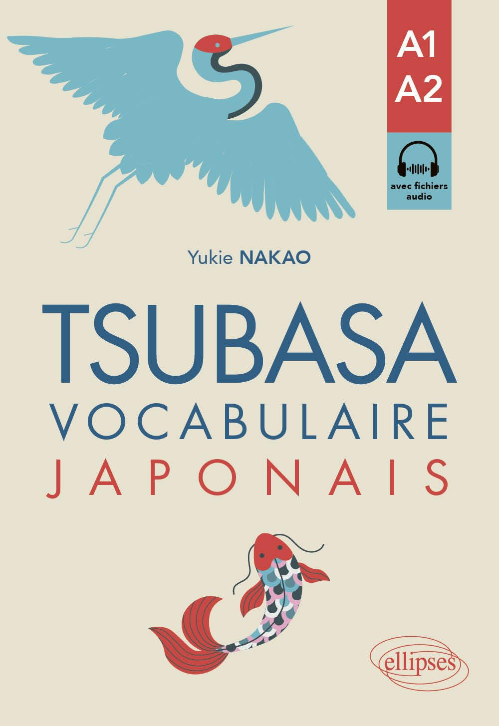 Tsubasa : vocabulaire japonais : A1-A2