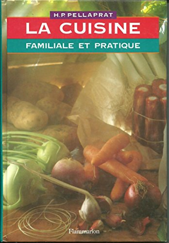 la cuisine familiale et pratique