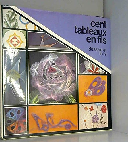 cent tableaux en fils...