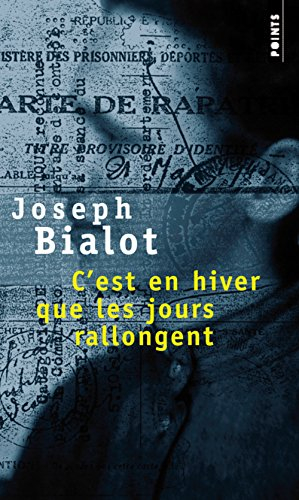 C'est en hiver que les jours rallongent : récit