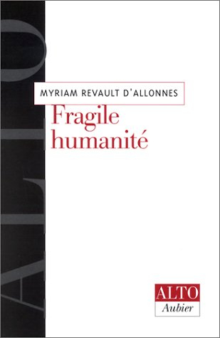 Fragile humanité