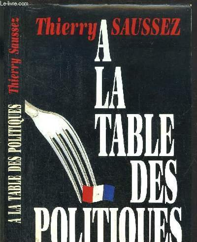 A la table des politiques