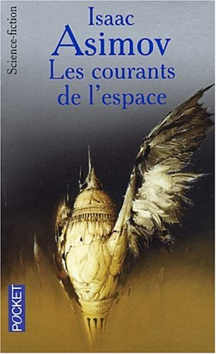 les courants de l'espace