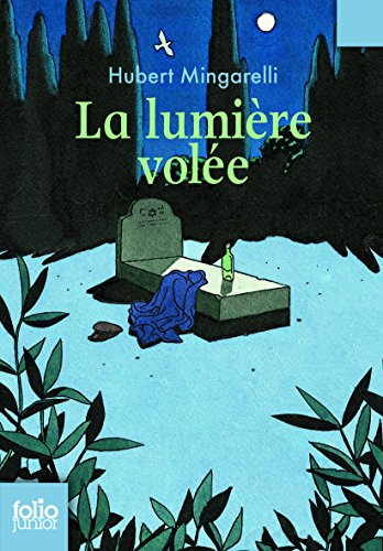 La lumière volée