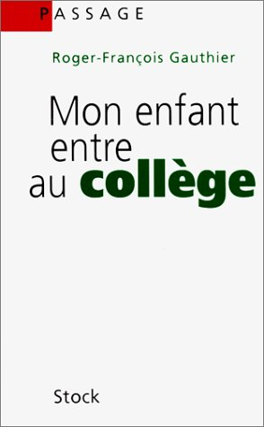 Mon enfant entre au collège
