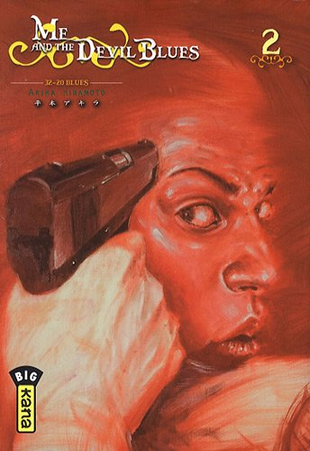 Me and the devil blues. Vol. 2. 32-20 blues