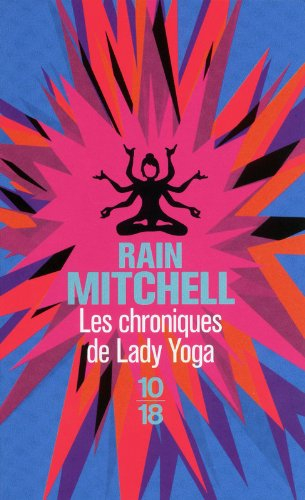 Les chroniques de Lady Yoga