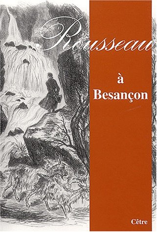 Rousseau à Besançon