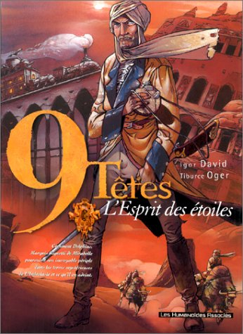 9 têtes. Vol. 3. L'esprit des étoiles