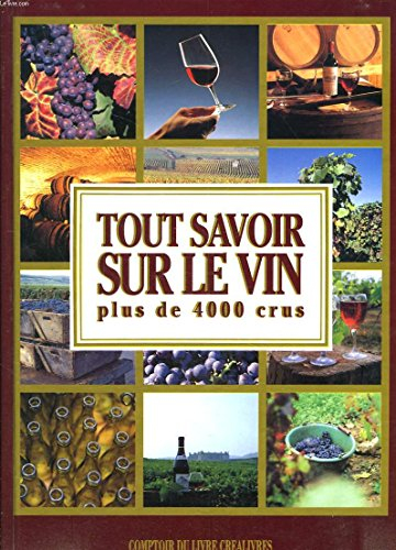 tout savoir sur le vin