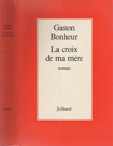 La Croix de ma mère