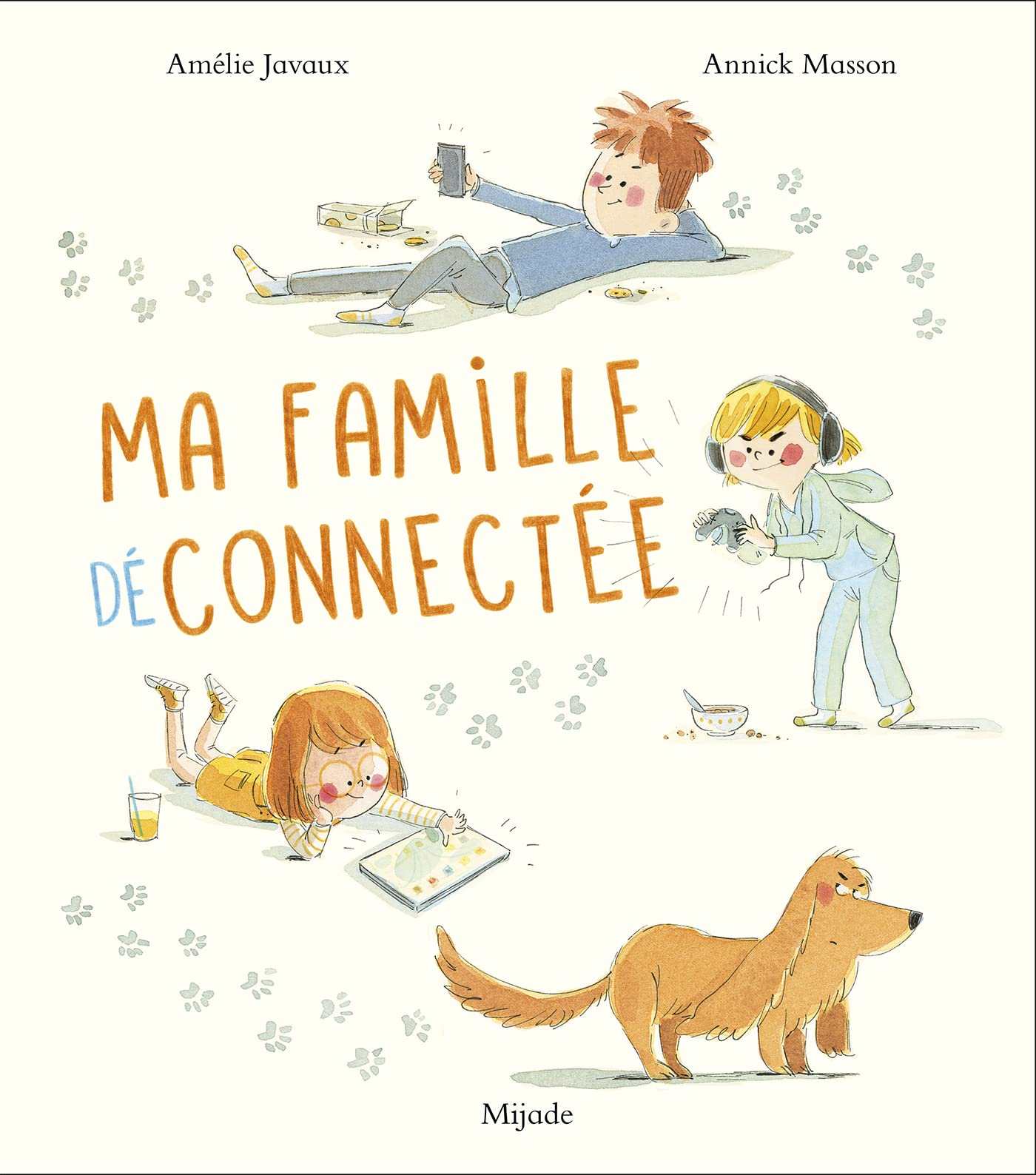 Ma famille déconnectée