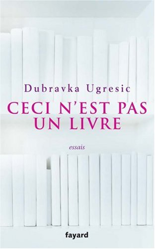 Ceci n'est pas un livre : essais