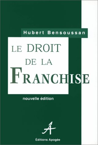 Le droit de la franchise