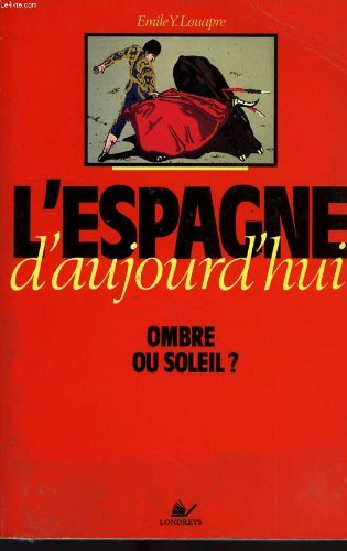 l'espagne d'aujourd'hui