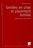 Familles en crise et placement familial