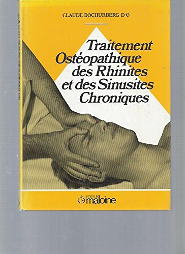 Traitement ostéopathique des rhinites et des sinusites chroniques