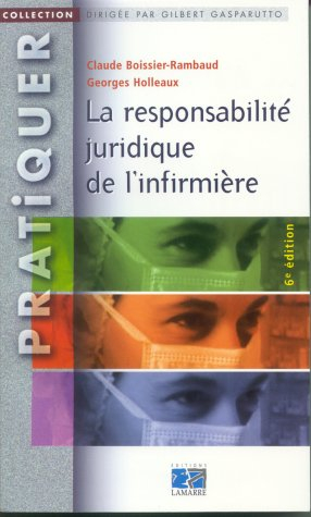 La responsabilité juridique de l'infirmière