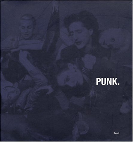 punk : hors limites
