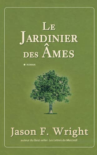 Le jardinier des âmes